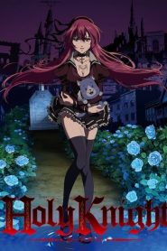 Holy Knight: Temporada 1