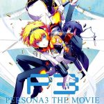Persona 3 Película 2: Midsummer Knight’s Dream