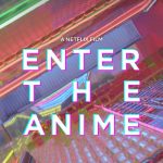 Enter The Anime
