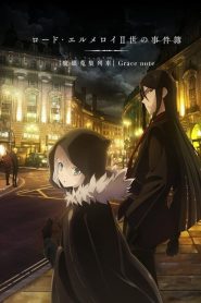 Lord El-Melloi II Sei no Jikenbo: Rail Zeppelin Grace Note Temporada 1