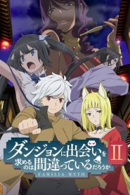 Dungeon ni Deai wo Motomeru no wa Machigatteiru Darou ka: Temporada 2