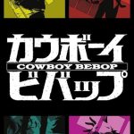 Cowboy Bebop