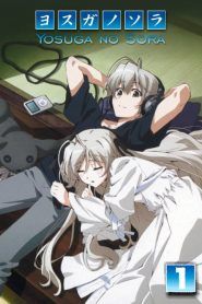 Yosuga no Sora Temporada 1