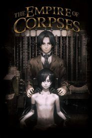 Shisha no Teikoku (The Empire of Corpses)