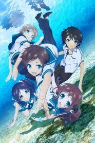 Nagi no Asukara Temporada 1