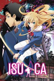Isuca Temporada 1