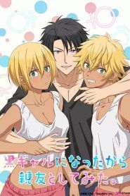 Guro Gyaru ni natta kara Shinyuu to Yatte mita Temporada 1