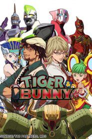 Tiger & Bunny Temporada 1