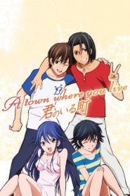 Kimi no Iru Machi Temporada 1