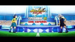 Inazuma Eleven Ares no Tenbin Cap 11