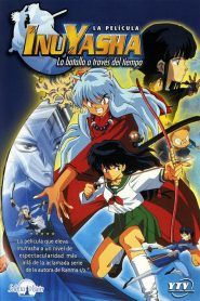 Inuyasha The Movie: La batalla a través del tiempo