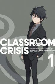 Classroom Crisis Temporada 1