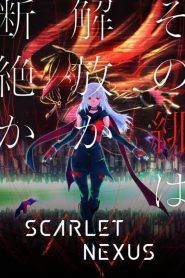 Scarlet Nexus Temporada 1