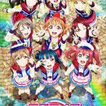 Love Live! Sunshine!! The School Idol Movie: Over the Rainbow
