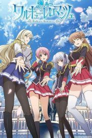 Walkure Romanze Temporada 1