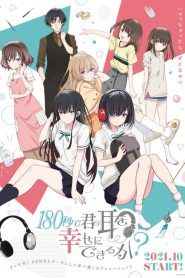 180-byou de Kimi no Mimi wo Shiawase ni Dekiru ka?