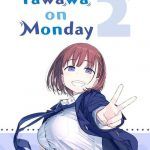 Getsuyoubi no Tawawa