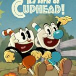 ¡La serie de Cuphead!