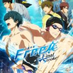 Free! Movie 4: The Final Stroke – Zenpen