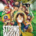 One Piece: Strong World