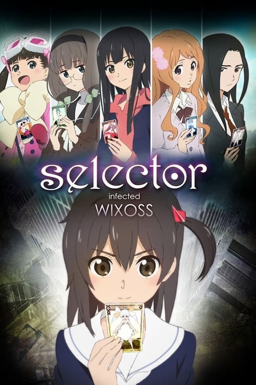 Selector Infected WIXOSS Temporada 1