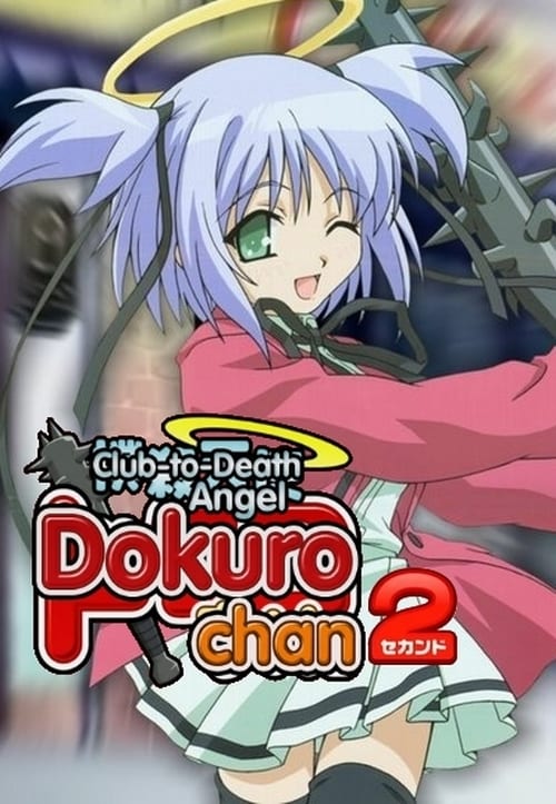Bokusatsu Tenshi Dokuro-chan Temporada 2