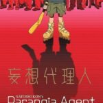 Paranoia Agent
