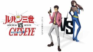 Lupin III vs. Cat’s Eye
