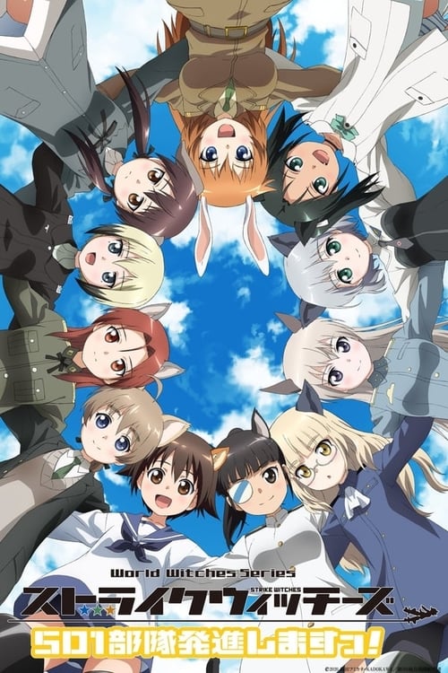 Strike Witches: 501 Butai Hasshin Shimasu! Temporada 1