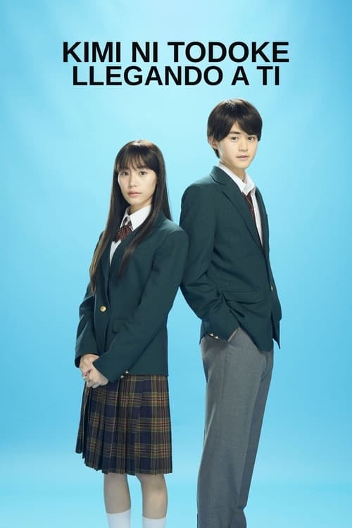 Kimi ni Todoke: Llegando a ti Netflix