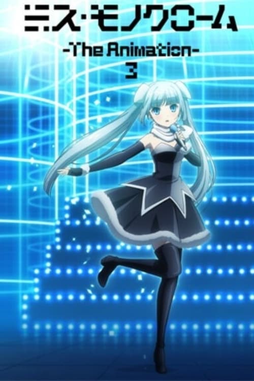 Miss Monochrome: The Animation Temporada 3