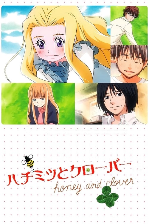 Hachimitsu to Clover