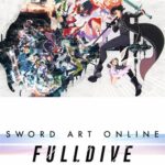 Sword Art Online -FULLDIVE-