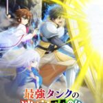 Saikyou Tank no Meikyuu Kouryaku: Tairyoku 9999 no Rare Skill-mochi Tank, Yuusha Party wo Tsuihou sareru