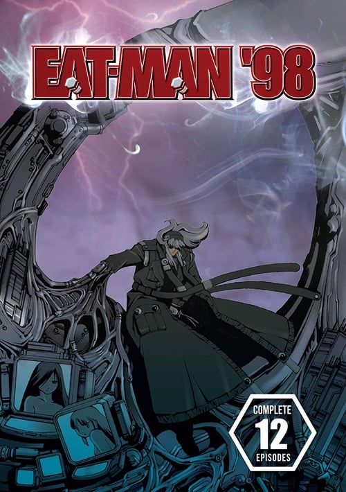 Eat-Man 98 Temporada 1