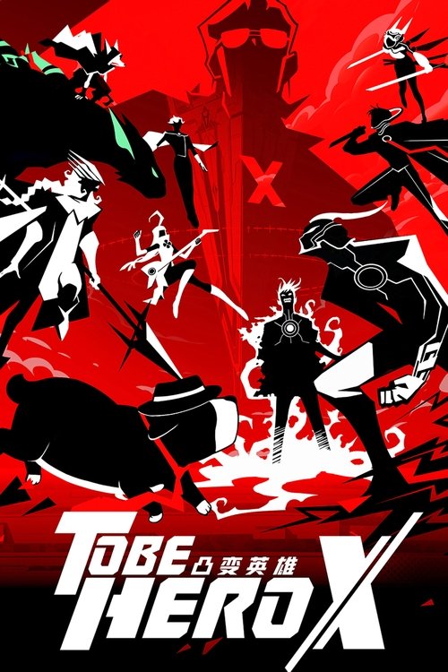 TO BE HERO X Temporada 1
