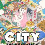 CITY THE ANIMATION