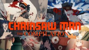 Chainsaw Man: The Compilation